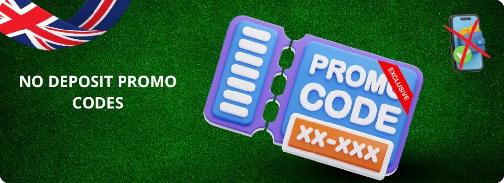 Exclusive promo codes without a deposit